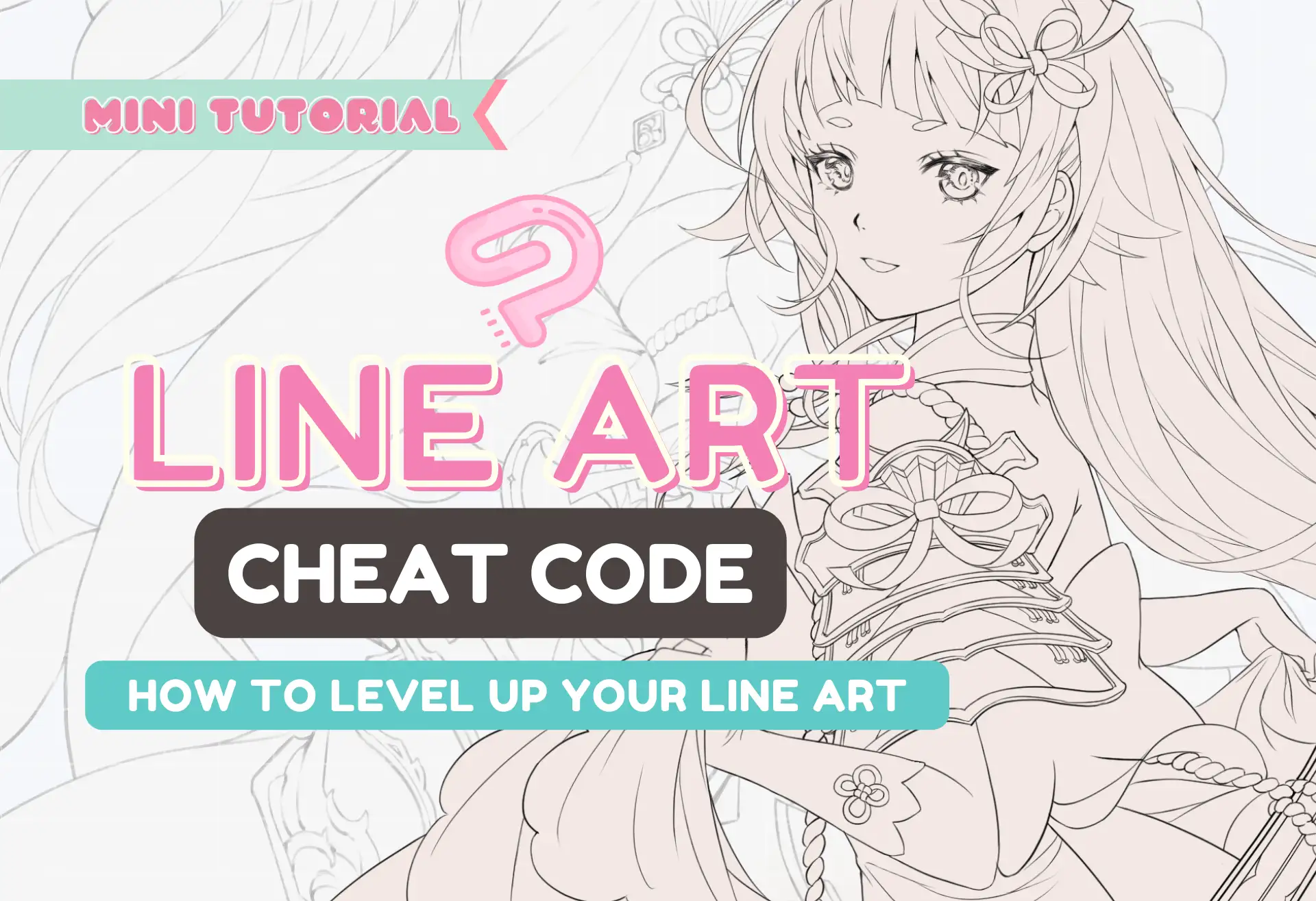 Level up your Line Art: Line Art Cheat Code – LUNAR ☆ MIMI