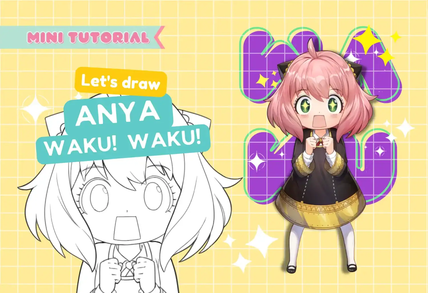 Anyaページ Let's Draw Anya WAKU WAKU! – LUNAR ☆ MIMI