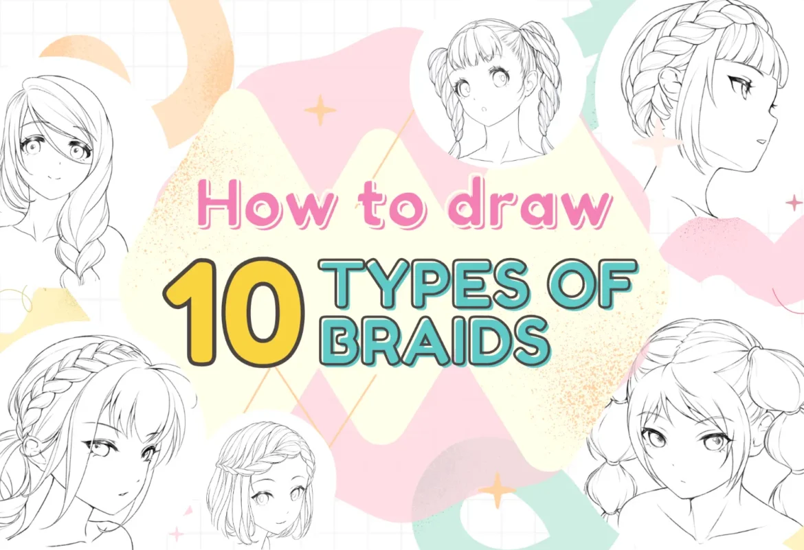 How to draw ten types of braids – LUNAR ☆ MIMI